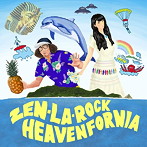 ZEN-LA-ROCK/HEAVEN FORNIA EP
