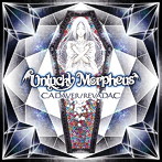 Unlucky Morpheus/CADAVER/REVADAC