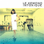 けもの/LE KEMONO INTOXIQUE
