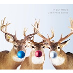 H ZETTRIO/H ZETTRIOのChristmas Songs