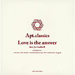 Studio Apartment/Apt.classics-Love is the answer-