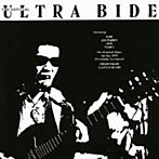 ウルトラビデ/The Original Ultra Bide（紙ジャケット仕様）