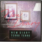 TERRO TERRO/NEW DIARY