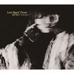 Lost Back’ Point/After image