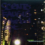 band apart/Scent of August
