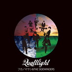 フカノマサシ＆THE SIDEWINDERS/Quattlight