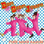 PINK MOON BABIES/BOP！STEP！JUMP！！