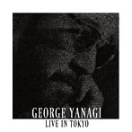 柳ジョージ/LIVE IN TOKYO