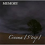 Cinema[s’trip]/MEMORY