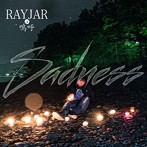 RAYJAR OF 嗚呼/Sadness