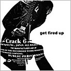 Crack6/get fired up