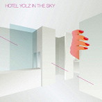 YOLZ IN THE SKY/HOTEL