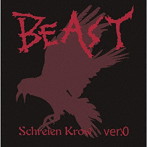 BEAST/Schreien Krow（数量限定盤）