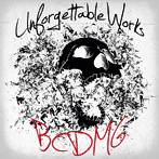 BCDMG/Unforgettable Works