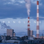 BANGLANG/BANGLANG