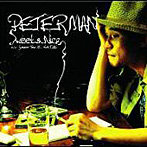 PETER MAN/Sweet＆Nice（DVD付）
