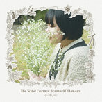 小林しの/The Wind Carries Scents Of Flowers