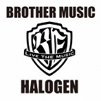 HALOGEN/BROTHER MUSIC