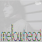 Mellowhead/Mellowhead（Special Edition）（DVD付）