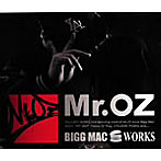 Mr.OZ/BIGG MAC WORKS
