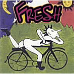 FRESH/パンクロックでブチかませ