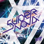 Royz/Supernova（初回限定盤B）（DVD付）