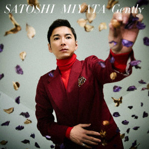 宮田悟志/MIYATA SATOSHI BEST ‘Gently’（初回限定盤）