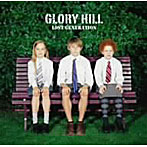 GLORY HILL/LOST GENERATION