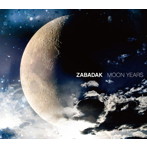 ZABADAK/MOON YEARS