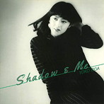 小田陽子/Shadow & Me(+8)