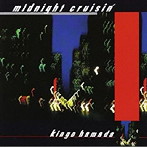 浜田金吾/「midnight cruisin’」＋「MUGSHOT」