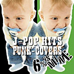 6％ is MINE/J-POP HITS PUNK-COVERS