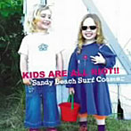 Sandy Beach Surf Coaster/KIDS ARE ALL RIOT！！