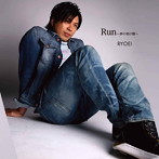 RYOEI/Run〜夢の架け橋〜
