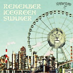 カミナリグモ/REMEMBER ICEGREEN SUMMER