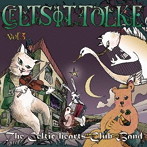 Celtic hearts Club Band/CELTSITTOLKE Vol.3