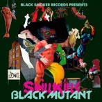skillkills/BLACK MUTANT