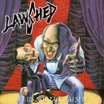 LAWSHED/LET US NOT TALK FALSELY