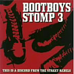 BOOTBOYS STOMP 3（紙ジャケット仕様）