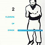 FLOWERS OF ERROR（2）
