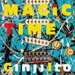 伊藤銀次/MAGIC TIME