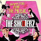 シューターズ/THANK YOU FOR THE MUSIC