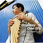 山下‘Topo’洋平/One Day One Life