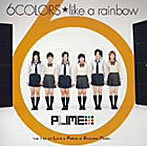 PLIME/6COLORS☆like a rainbow（ジュエル・ケース仕様）