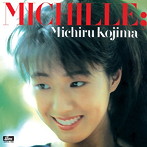 児島未知瑠/MICHILLE＋1