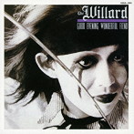 WILLARD/グッド・イヴニング・ワンダフル・フィエンド（2019REMASTER）
