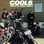 COOLS R.C./ROCK’N’ ROLL BIBLE