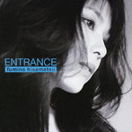 久松史奈/ENTRANCE