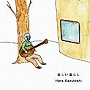 Hara Kazutoshi/楽しい暮らし