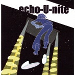 echo-U-nite/三十一の木霊